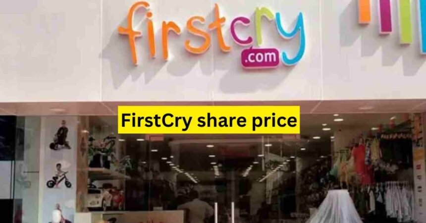 FirstCry share price